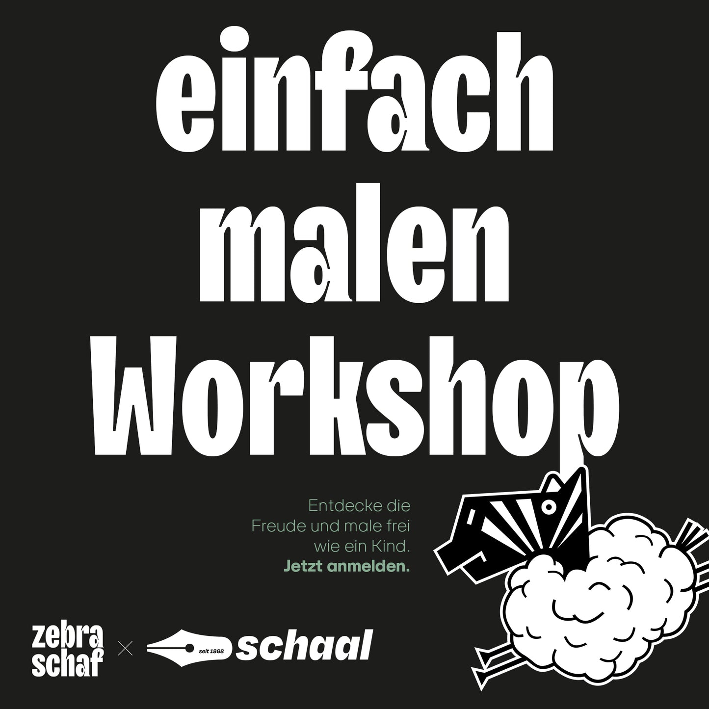 Einfach Malen @Schaal